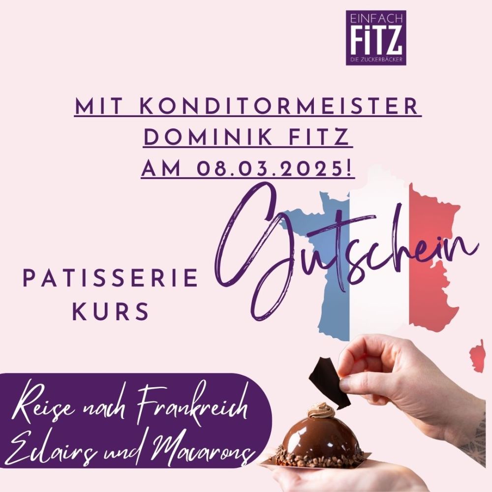 Patisseriekurs Gutschein für 08.03.25